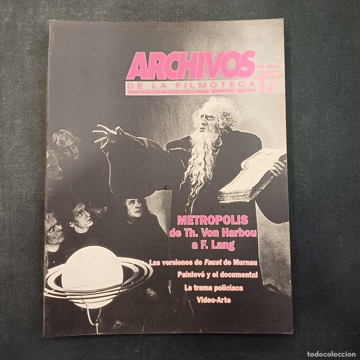 Cine: ARCHIVOS DE LA FILMOTECA/REVISTA DE ESTUDIOS HISTORICOS SOBRE LA IMAGEN/N&ordm; 17.
