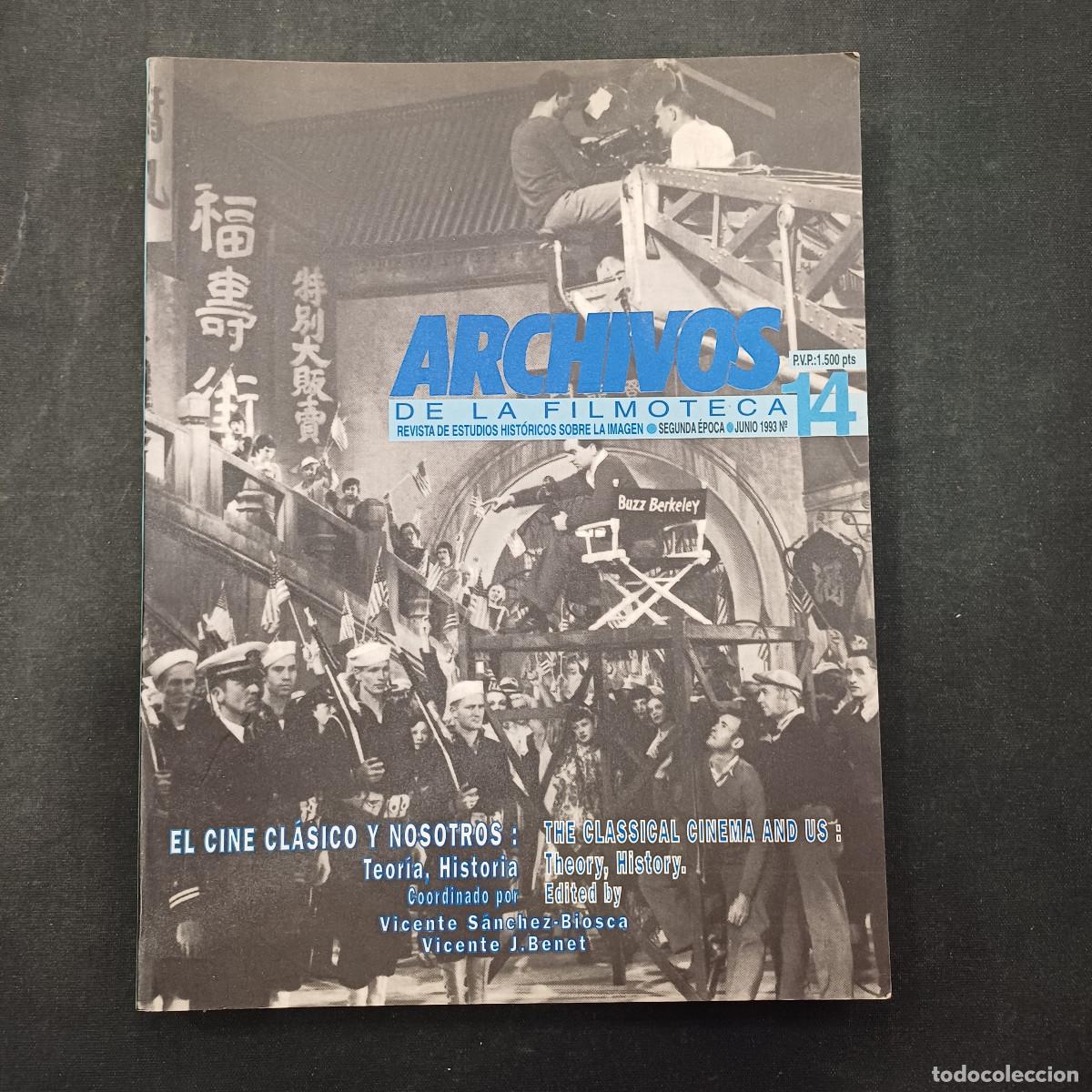 Cine: ARCHIVOS DE LA FILMOTECA/REVISTA DE ESTUDIOS HISTORICOS SOBRE LA IMAGEN/N&ordm; 14.