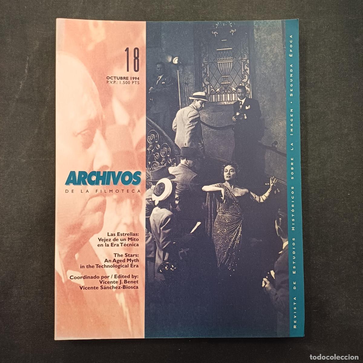 Cine: ARCHIVOS DE LA FILMOTECA/REVISTA DE ESTUDIOS HISTORICOS SOBRE LA IMAGEN/N&ordm; 18.