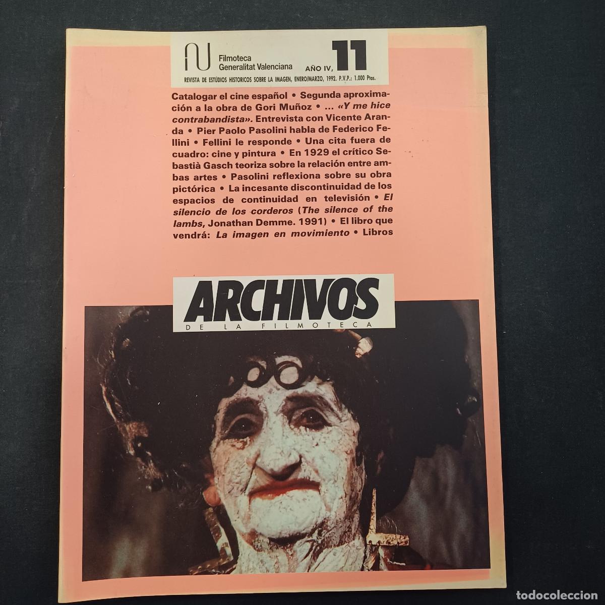 Cine: ARCHIVOS DE LA FILMOTECA/REVISTA DE ESTUDIOS HISTORICOS SOBRE LA IMAGEN/N&ordm; 11.