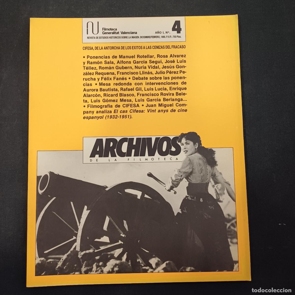 Cine: ARCHIVOS DE LA FILMOTECA/REVISTA DE ESTUDIOS HISTORICOS SOBRE LA IMAGEN/N&ordm; 4.