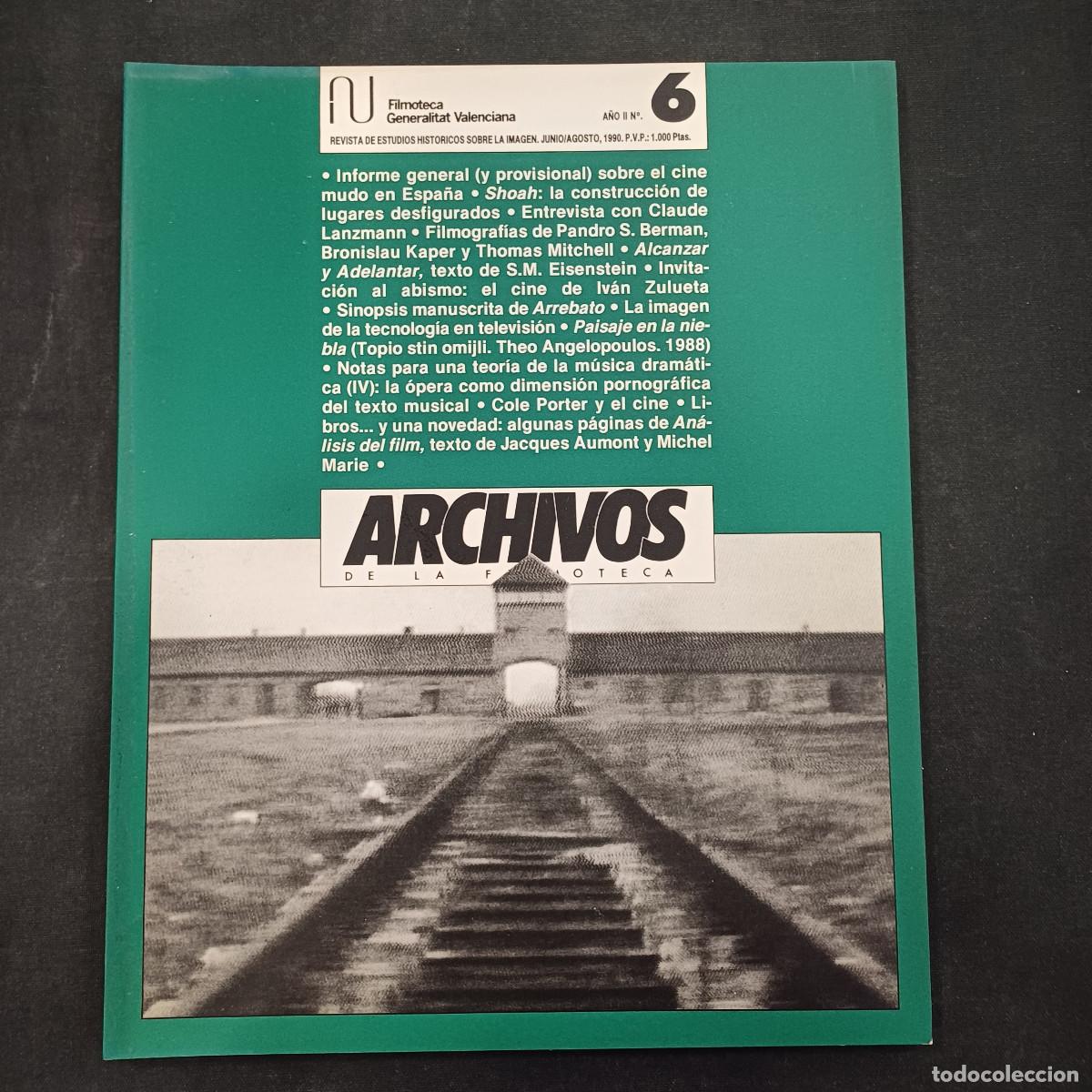 Cine: ARCHIVOS DE LA FILMOTECA/REVISTA DE ESTUDIOS HISTORICOS SOBRE LA IMAGEN/N&ordm; 6.