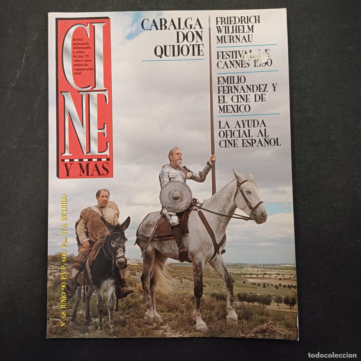Cine: CINE Y MAS N&ordm; 68/CABALGA DON QUIJOTE.