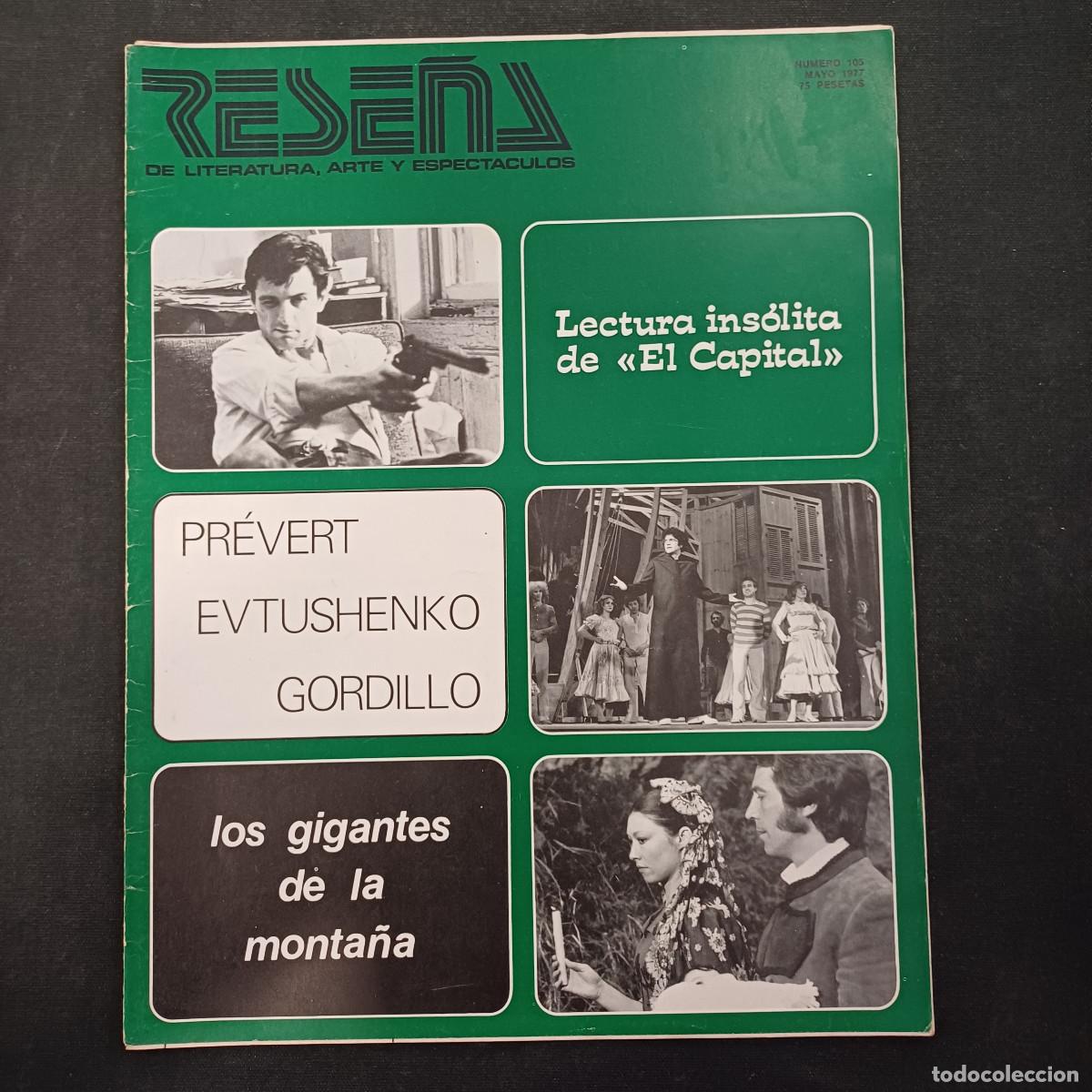 Cine: RESE&Ntilde;A DE LITERATURA,ARTE Y ESPECTACULOS N&ordm; 105/LECTURA INSOLITA DE EL CAPITAL.