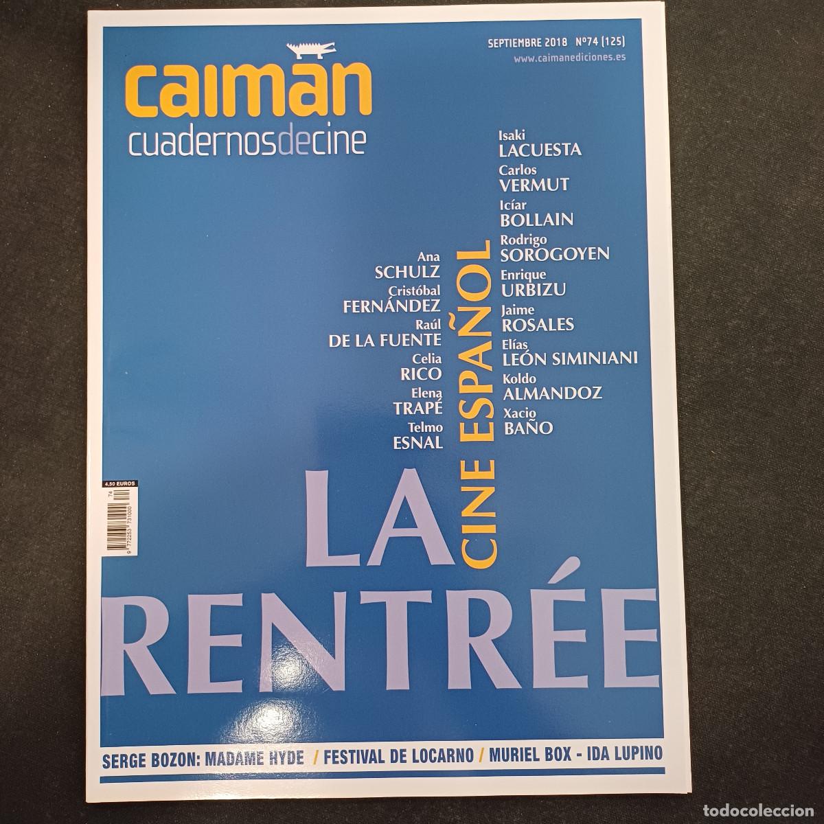 Cine: CAIMAN/CUADERNOS DE CINE N&ordm; 74.