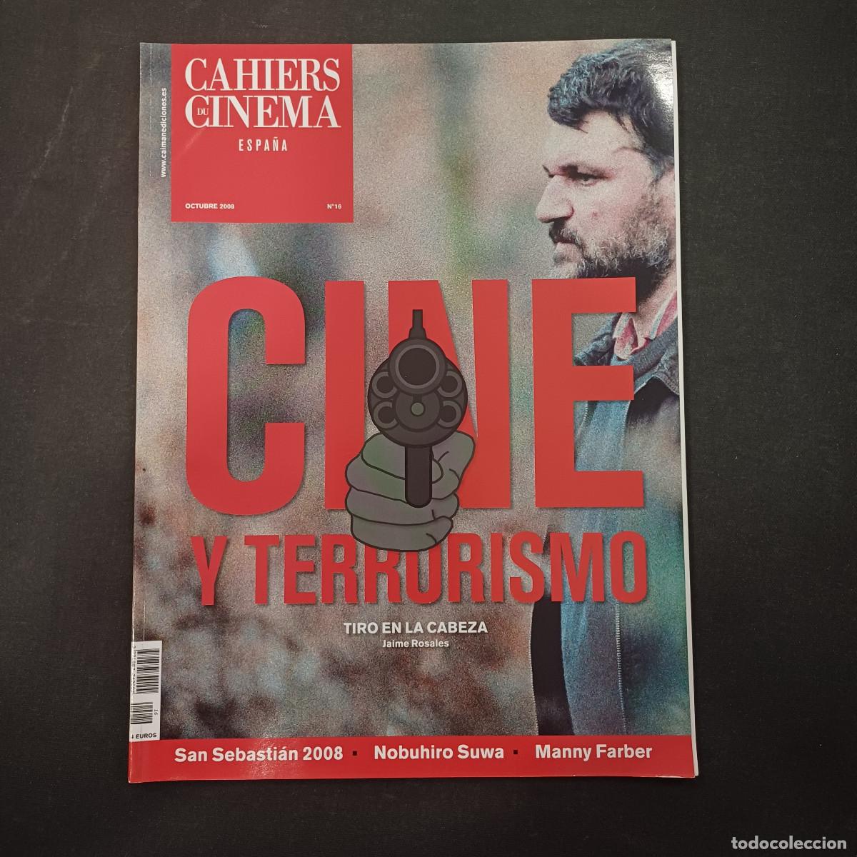 Cine: CAHIERS DU CINEMA ESPA&Ntilde;A N&ordm; 16/CINE Y TERRORISMO.