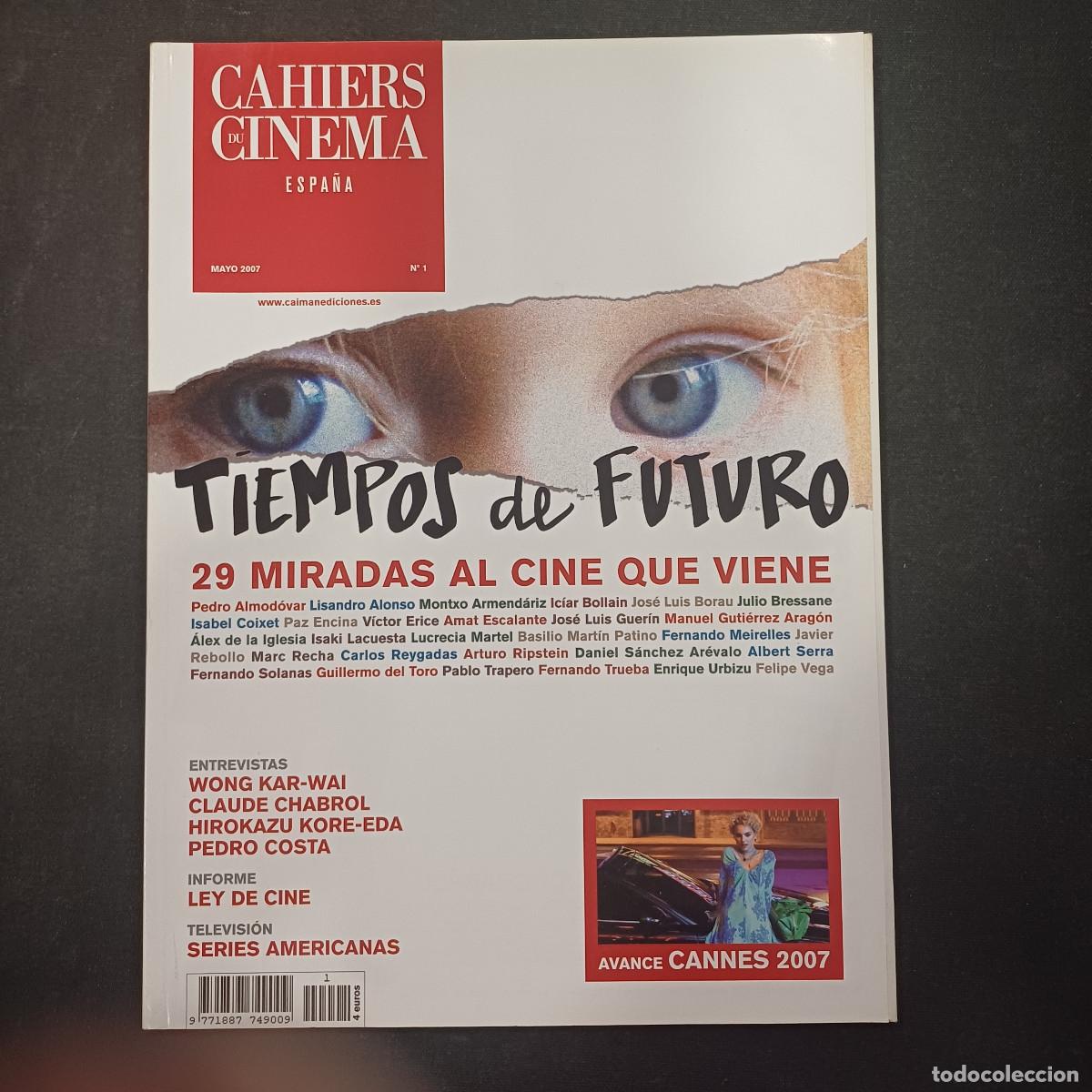 Cine: CAHIERS DU CINEMA ESPA&Ntilde;A N&ordm; 1/TIEMPOS DE FUTURO.