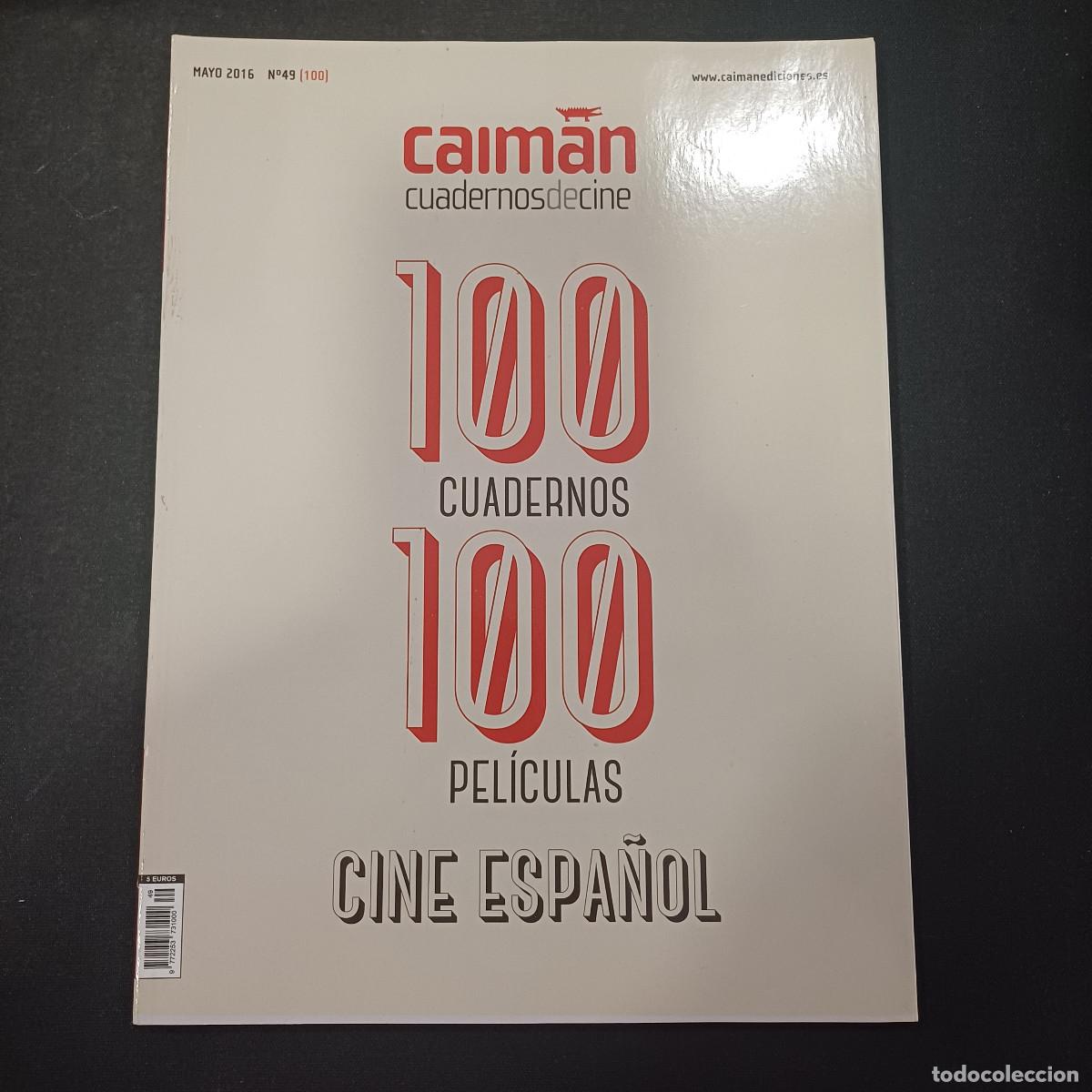 Cine: CAIMAN CUADERNOS DE CINE N&ordm; 49/100 CUADERNOS 100 PELICULAS/CINE ESPA&Ntilde;OL.