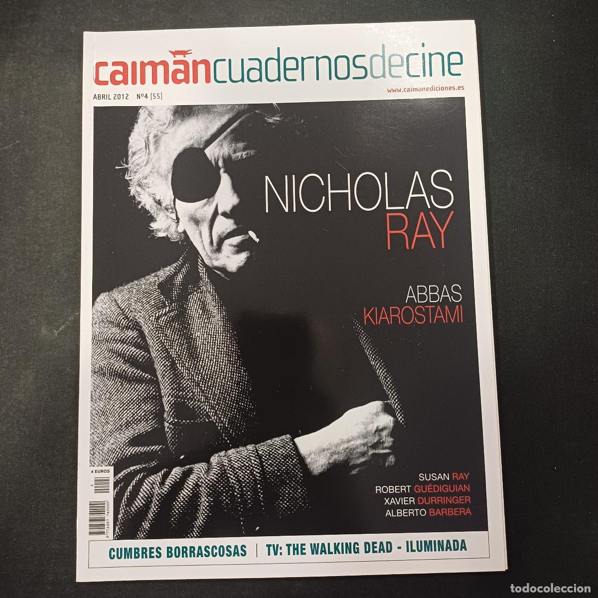 Cine: CAIMAN CUADERNOS DE CINE N&ordm; 4/NICHOLAS RAY.