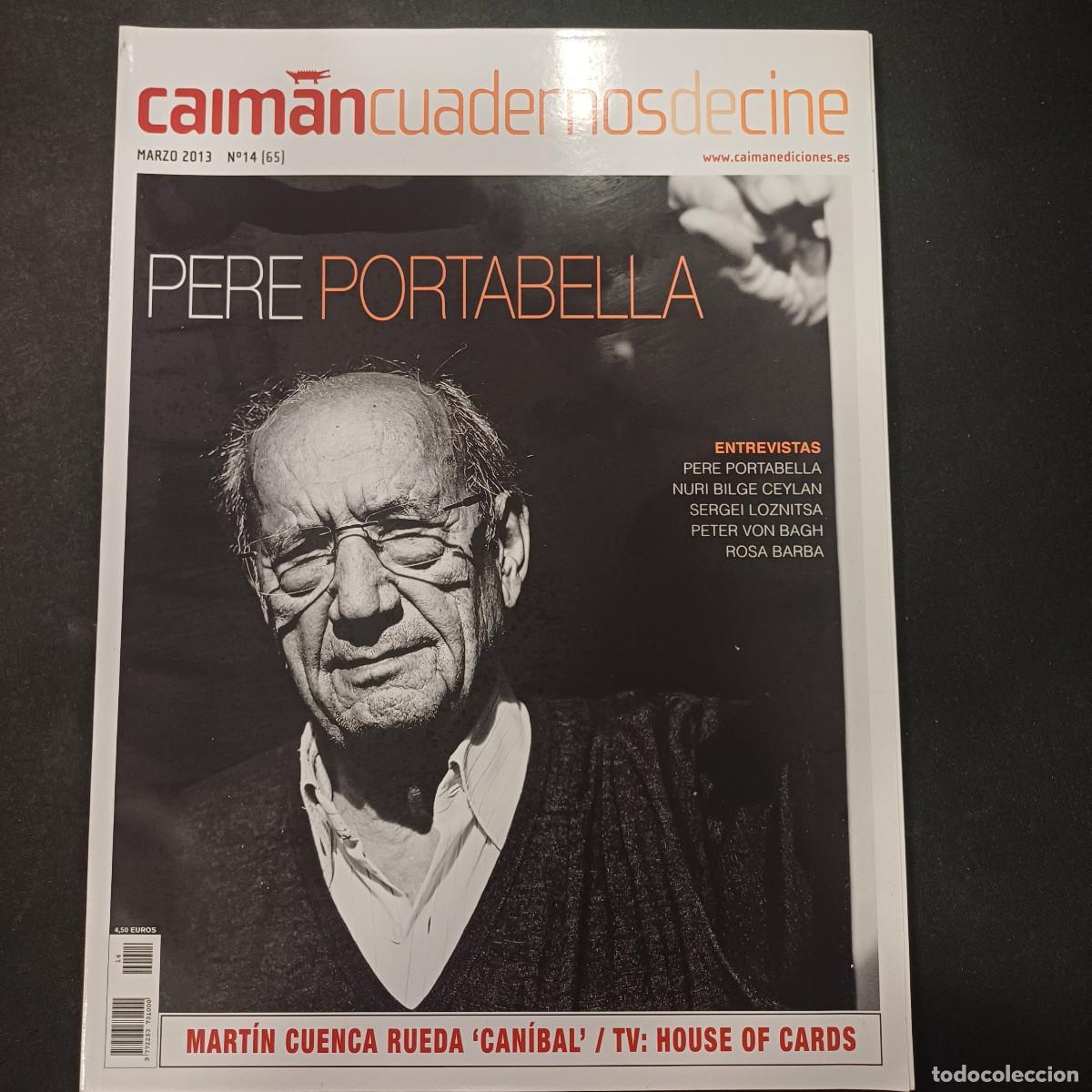 Cine: CAIMAN CUADERNOS DE CINE N&ordm; 14/PERE PORTABELLA.
