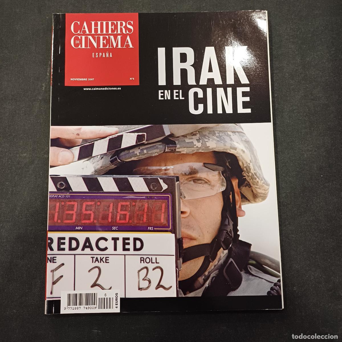 Cine: CAHIERS DU CINEMA ESPA&Ntilde;A/N&ordm; 6/IRAK EN EL CINE.