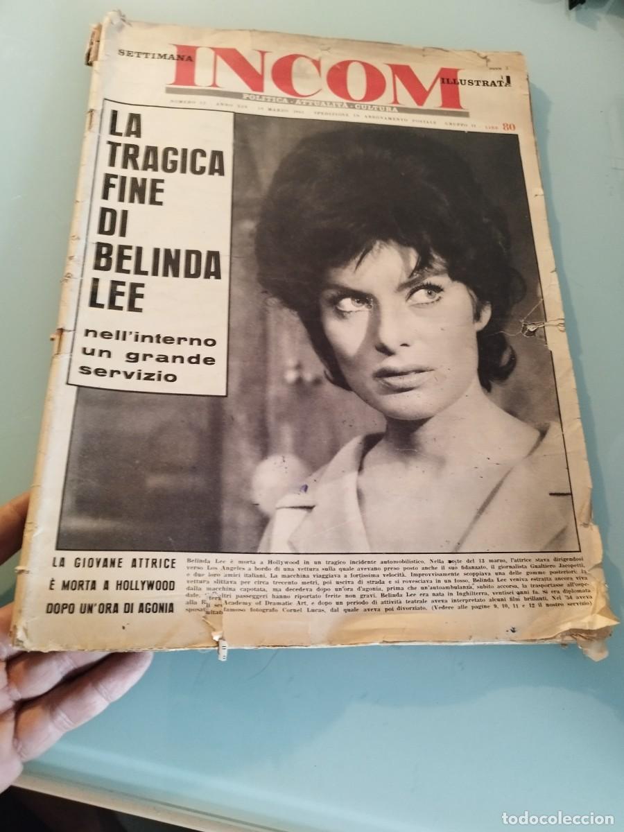 Cine: Antigua revista italiana Incom Illustrata, de marzo de 1961. dedicado a la muerte de Belinda Lee.