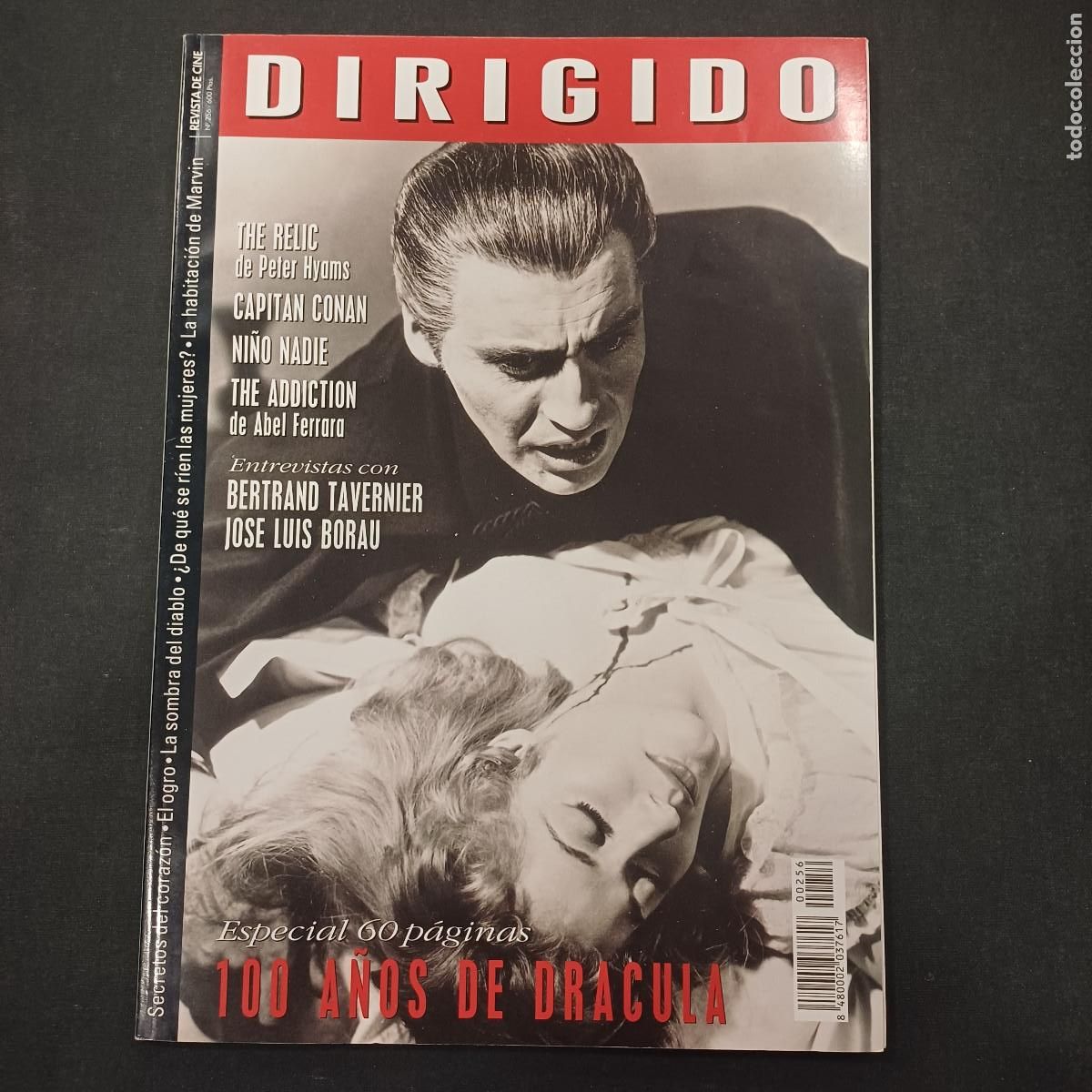 Cine: REVISTA DE CINE/DIRIGIDO POR/ESPECIAL 100 A&Ntilde;OS DE DRACULA/N&ordm; 256.