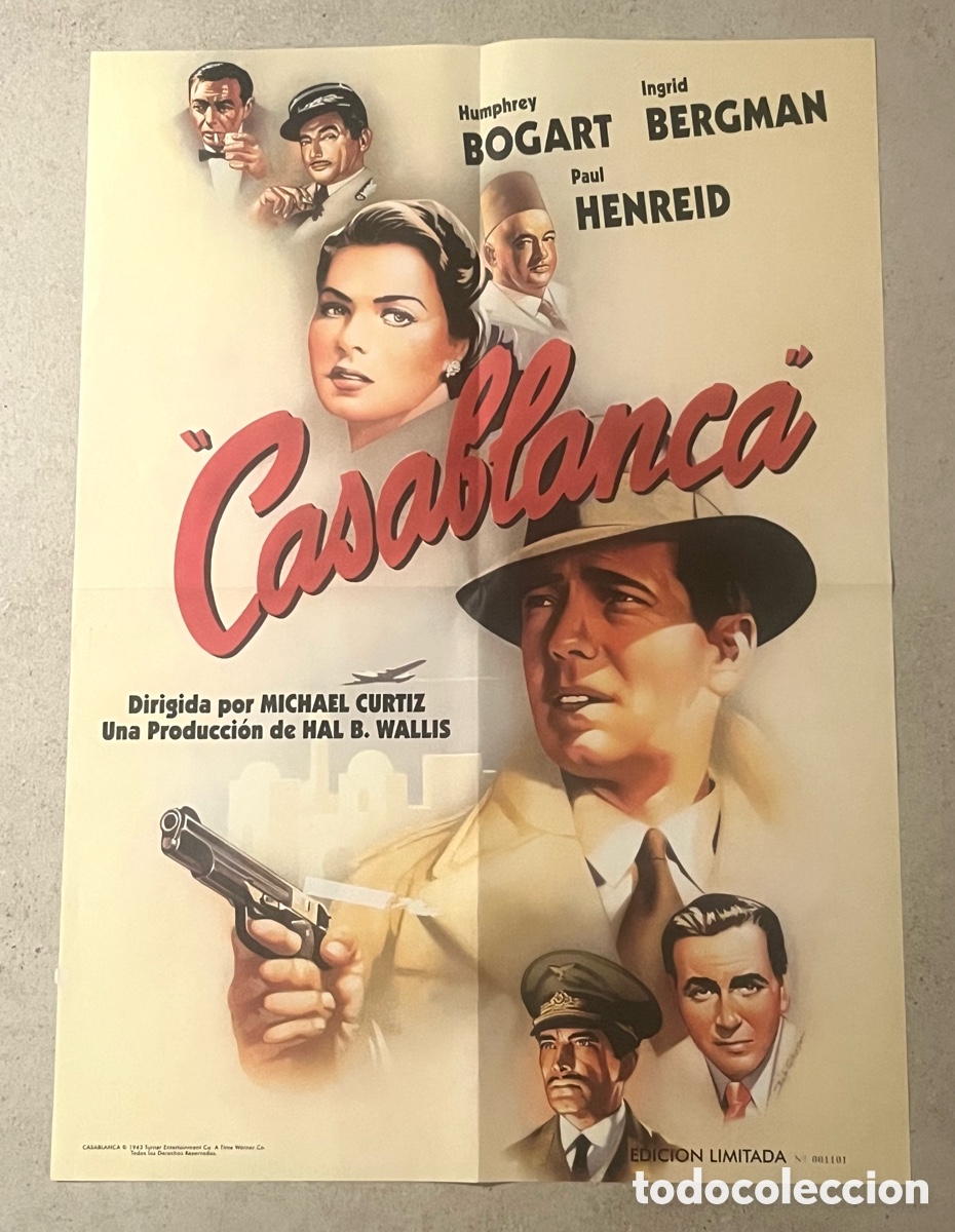 Cine: CARTEL CASABLANCA: HUMPHREY BOGART - INGRID BERGMAN - EDICI&Oacute;N LIMITADA - 67 X 48 CM
