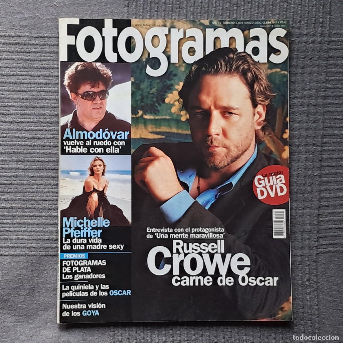 Cine: FOTOGRAMAS N&Uacute;MERO 1901, MARZO 2002. - ALMOD&Oacute;VAR - MICHELLE PFEIFFER - RUSSELL CROWE -