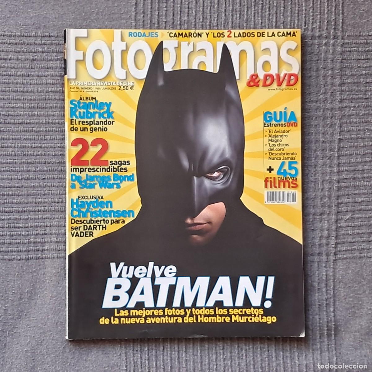 Cine: FOTOGRAMAS N&Uacute;MERO 1940, JUNIO 2005. - STANLEY KUBRICK - VUELVE BATMAN - 22 SAGAS IMPRESCINDIBLES -
