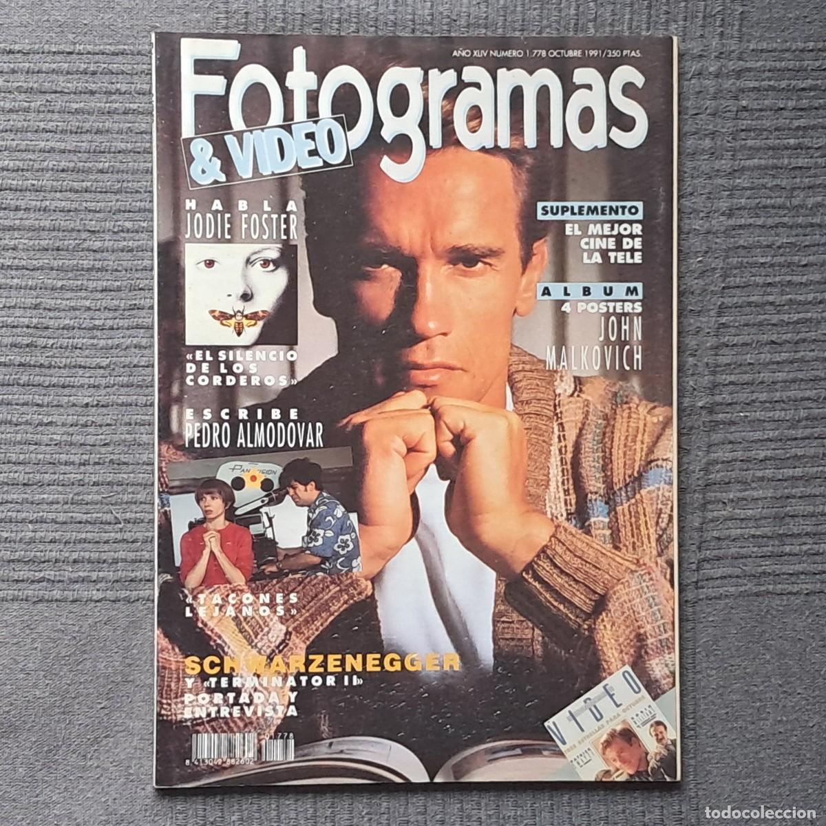 Cine: FOTOGRAMAS N&Uacute;MERO 1778, OCTUBRE 1991. - JODIE FOSTER - TERMINATOR II - PEDRO ALMOD&Oacute;VAR -
