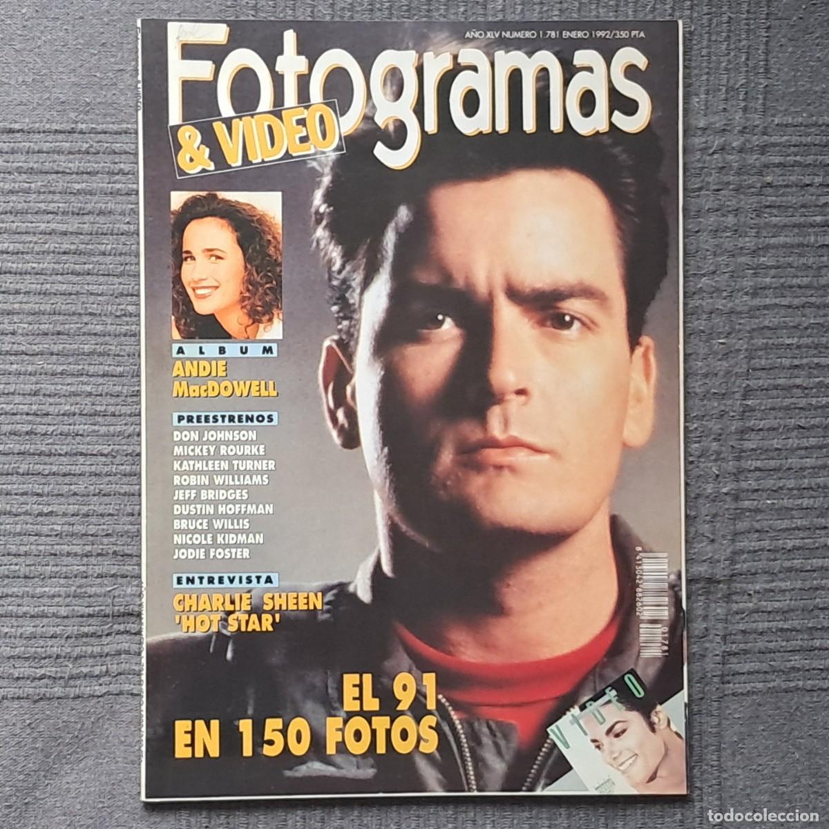 Cine: FOTOGRAMAS N&Uacute;MERO 1781, ENERO 1992. - CHARLIE SHEEN - ANDIE MACDOWELL -