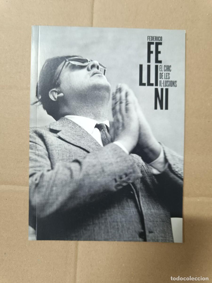 Cine: ANTIGUO LIBRO PROGRAMA REVISTA, FEDERICO FELLINI, EL CIRC DE LES IL.LUSIONS. CINE, EN CATALAN -P28