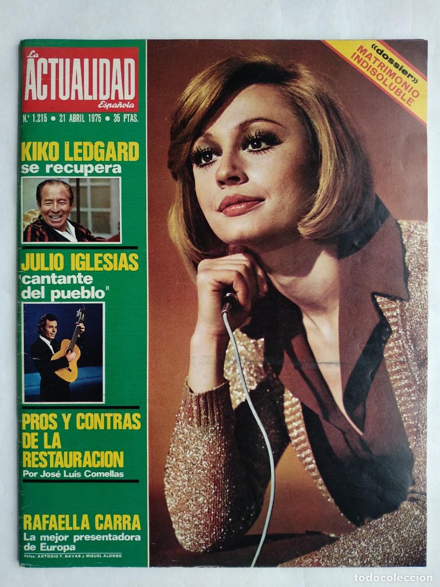 Cine: RAFFAELLA CARR&Aacute;. REVISTA ACTUALIDAD 1975.