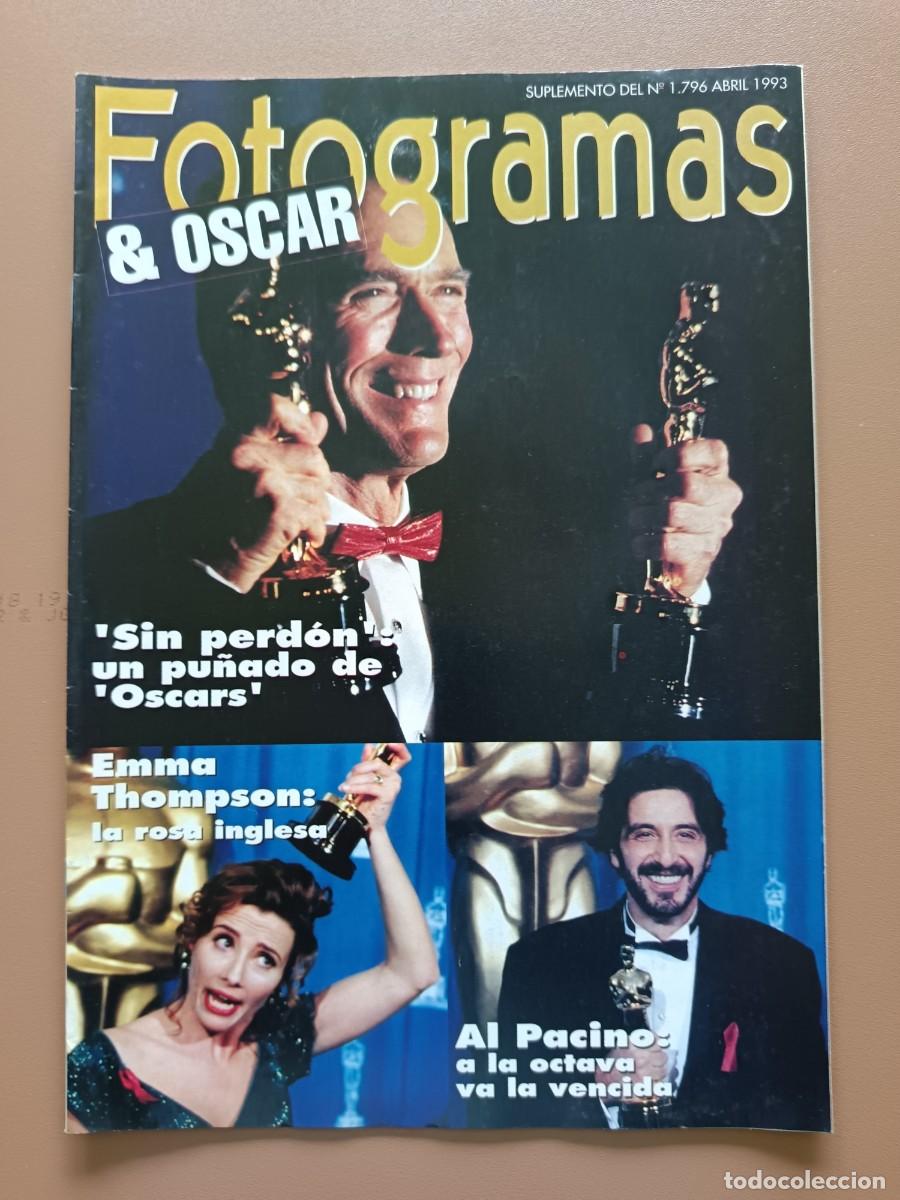 Cine: FOTOGRAMAS Y OSCARS- 1796- 1993-