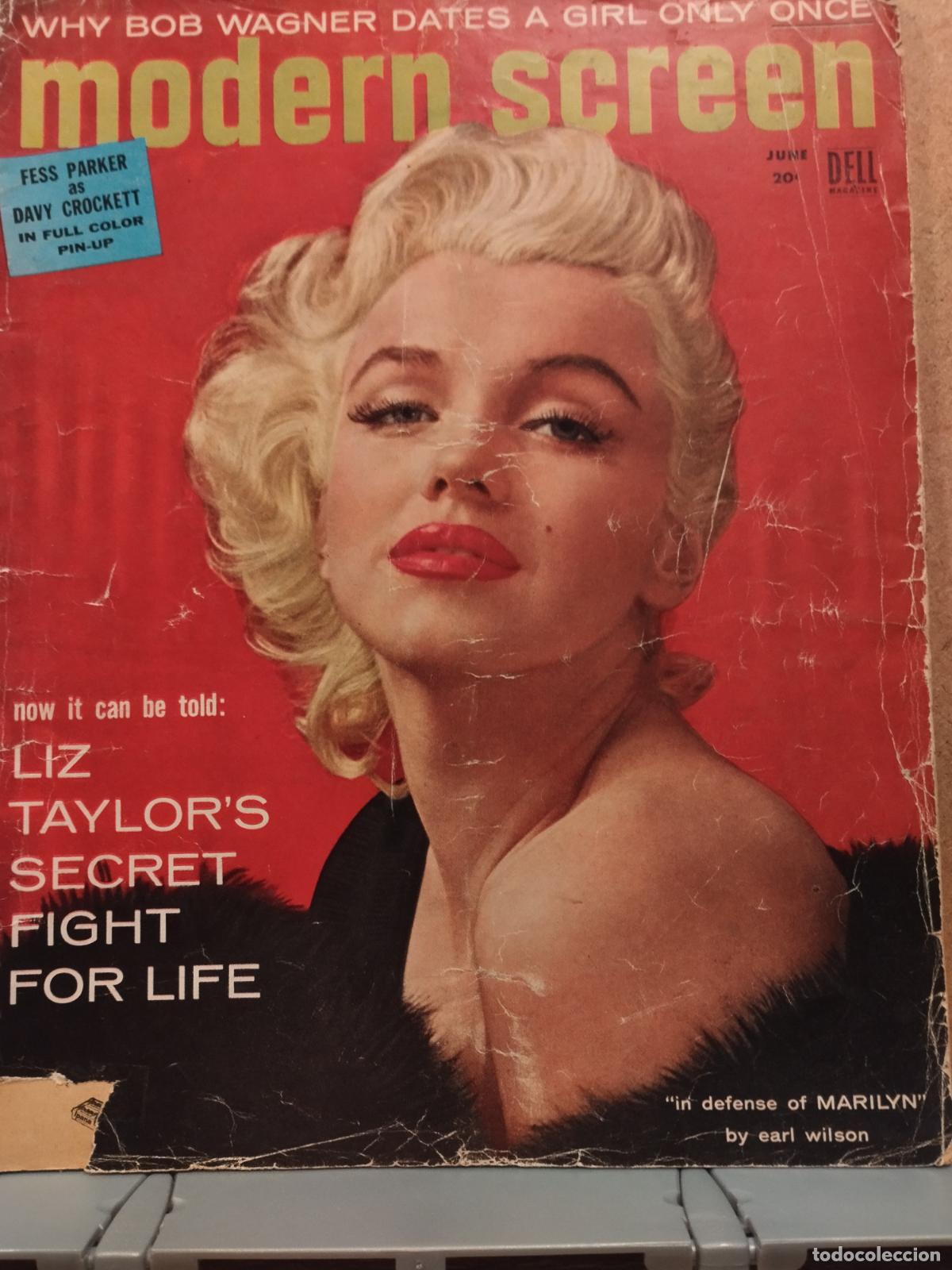 Cine: FAC MODERN SCREEN. JUNIO 1955. MARILYN MONROE, LIZ TAYLOR, OTROS VER FOTOS Y DESCRIPCION.