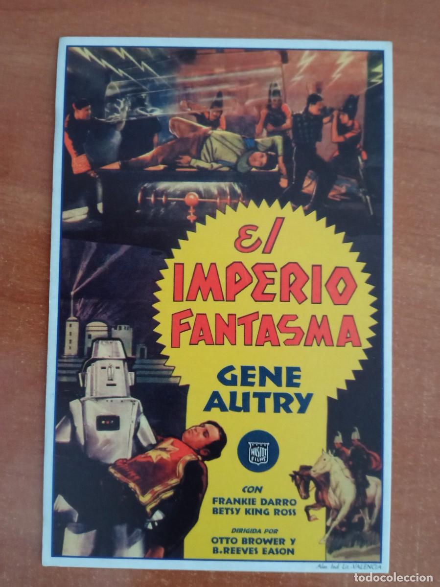 Cine: EL IMPERIO FANTASMA, GENE AUTRY, REPRODUCCION O FACSIMIL ACARTONADO HECHO EN VALENCIA EN LOS A&Ntilde;OS 80