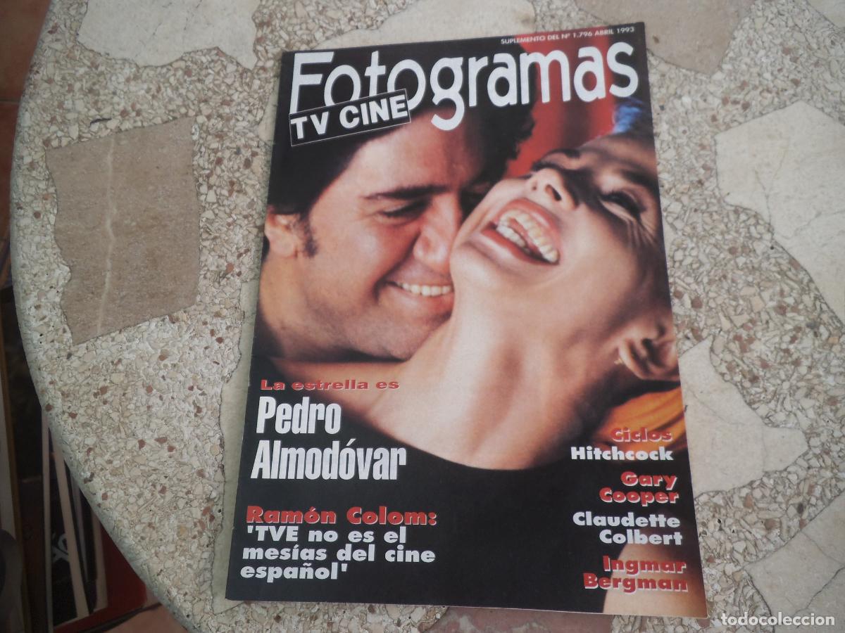 Cine: fotogramas ,suplemento tv n&ordm; 1796, pedro almodovar,