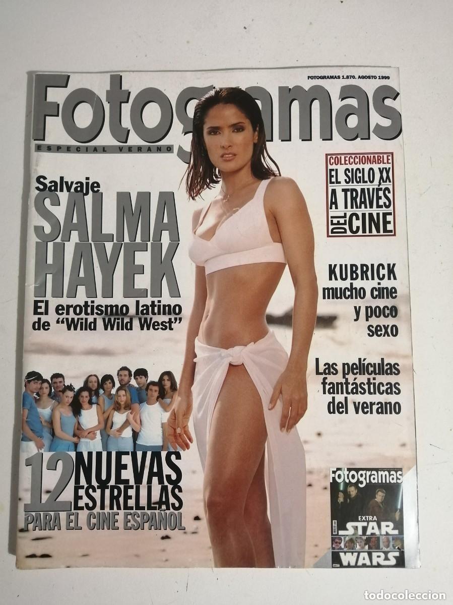 Cine: FOTOGRAMAS, REVISTA N&ordm; 1870, AGOSTO 1999. SALMA HAYEK