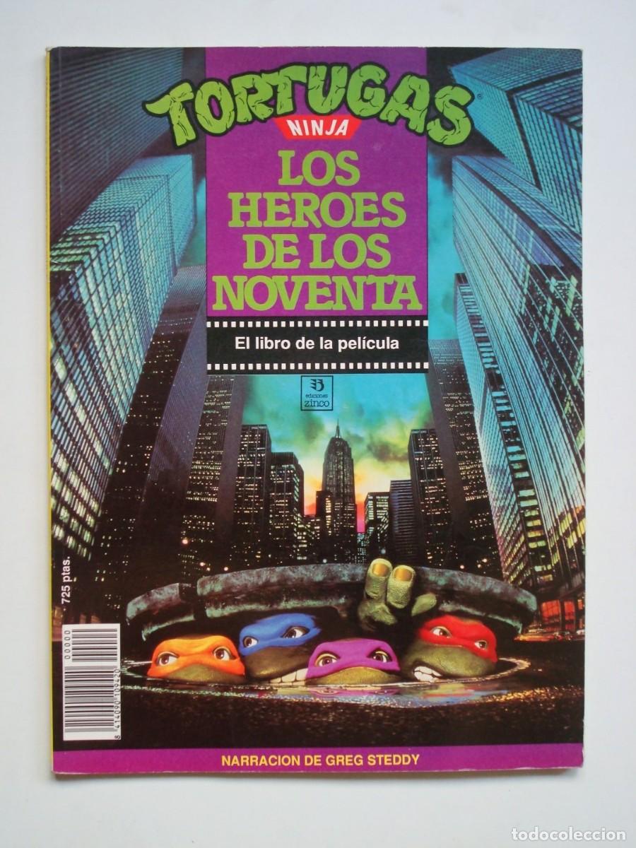 Cine: Tortugas ninja - Los Her&oacute;es de los noventa (El libro de la pel&iacute;cula) Zinco