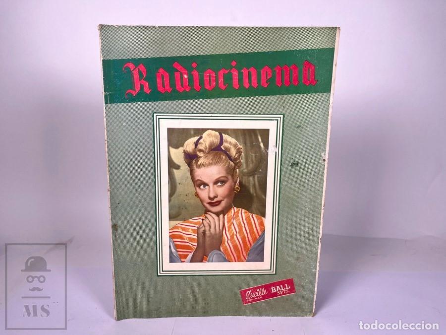 Cine: Antigua Revista de Cine - Radiocinema / Lucill Ball, John Carroll - N&ordm; 118 / Diciembre de 1945