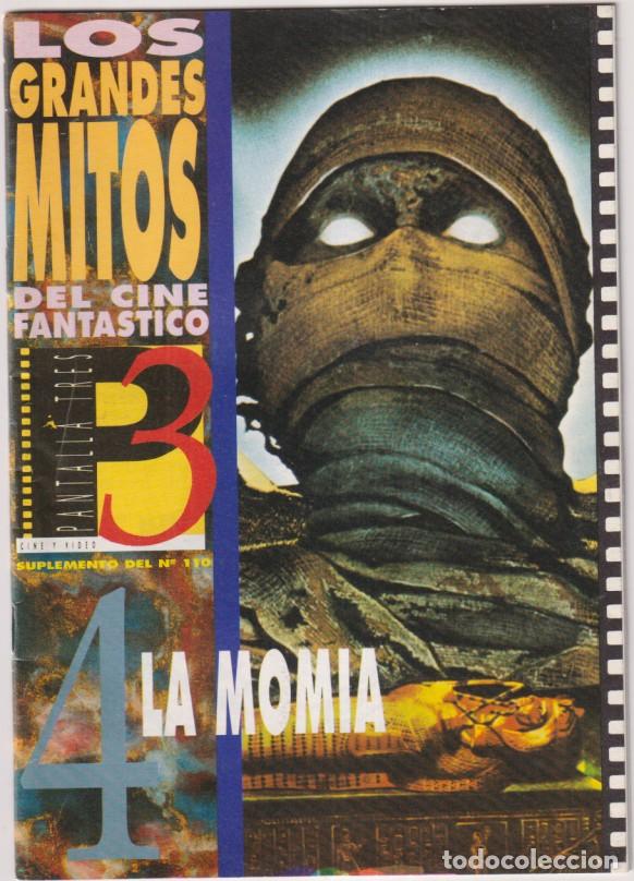 Cinema: Los Grandes Mitos del Cine Fant&aacute;stico. pantalla Tres n&ordm; 4. La Momia