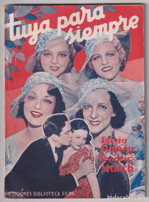 Cinema: Tuya para siempre de Paramount. con Silvia S&iacute;dney y Fredric March. Ediciones Bibliote films n&ordm; 148.