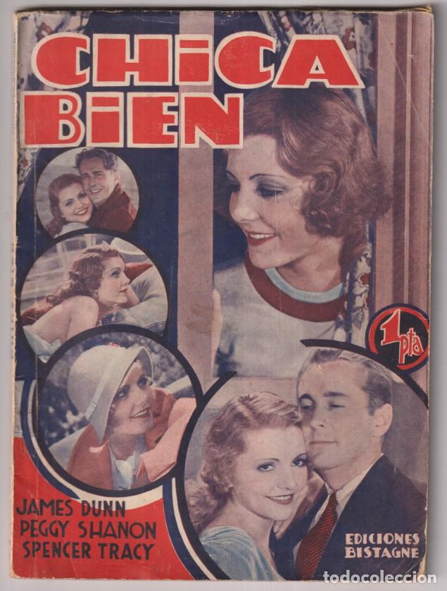 Cinema: Chica Bien de Fox, con James Dun, Peggy Shanon y Spencer Tracy. La Novela Semanal Cinematogr&aacute;fica. E