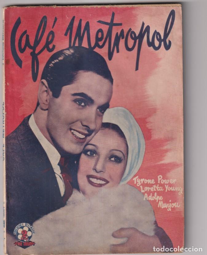 Cine: Caf&eacute; Metropol de 20 Century Fox. Con Tyrone Power y Loretta Joung. Ediciones Bistagne. (72 p&aacute;ginas c