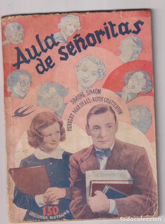 Cine: Aula de Se&ntilde;oritas. 20 Century Fox. Simone Sim&oacute;n, Herbert Marshall. foto Novela. Ediciones Bistagne (
