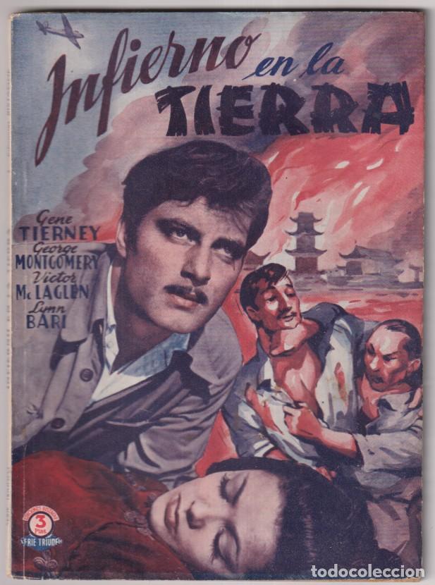 Cine: Infierno en la tierra de 20 Century Fox. Con Gene Tierney, George Montgomery. Foto Films. E. Bistagn