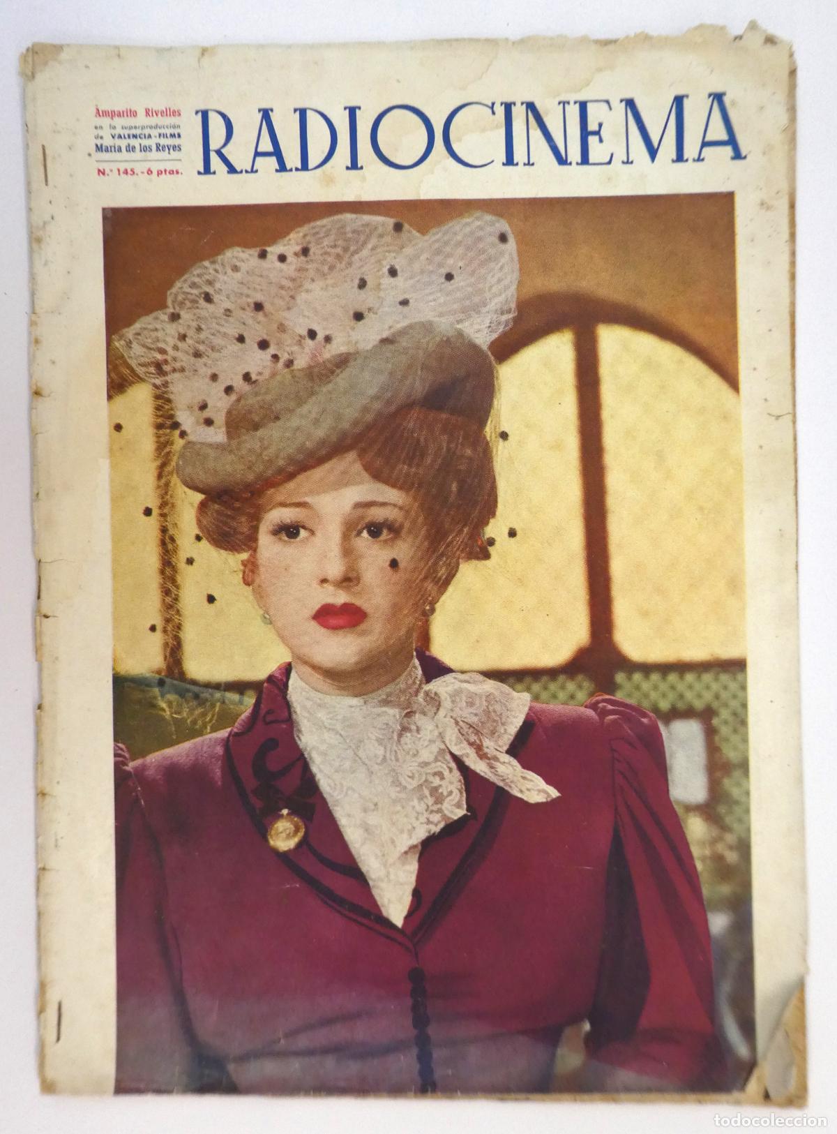 Cine: Revista cinematogr&aacute;fica espa&ntilde;ola Radiocinema, Amparito Rivelles n&ordm; 145 Marzo 1948