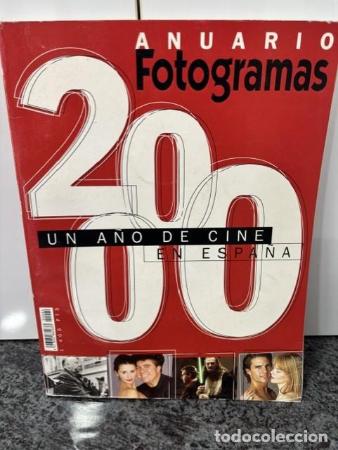 Cine: ANUARIO FOTOGRAMAS 2000. UN A&Ntilde;O DE CINE EN ESPA&Ntilde;A