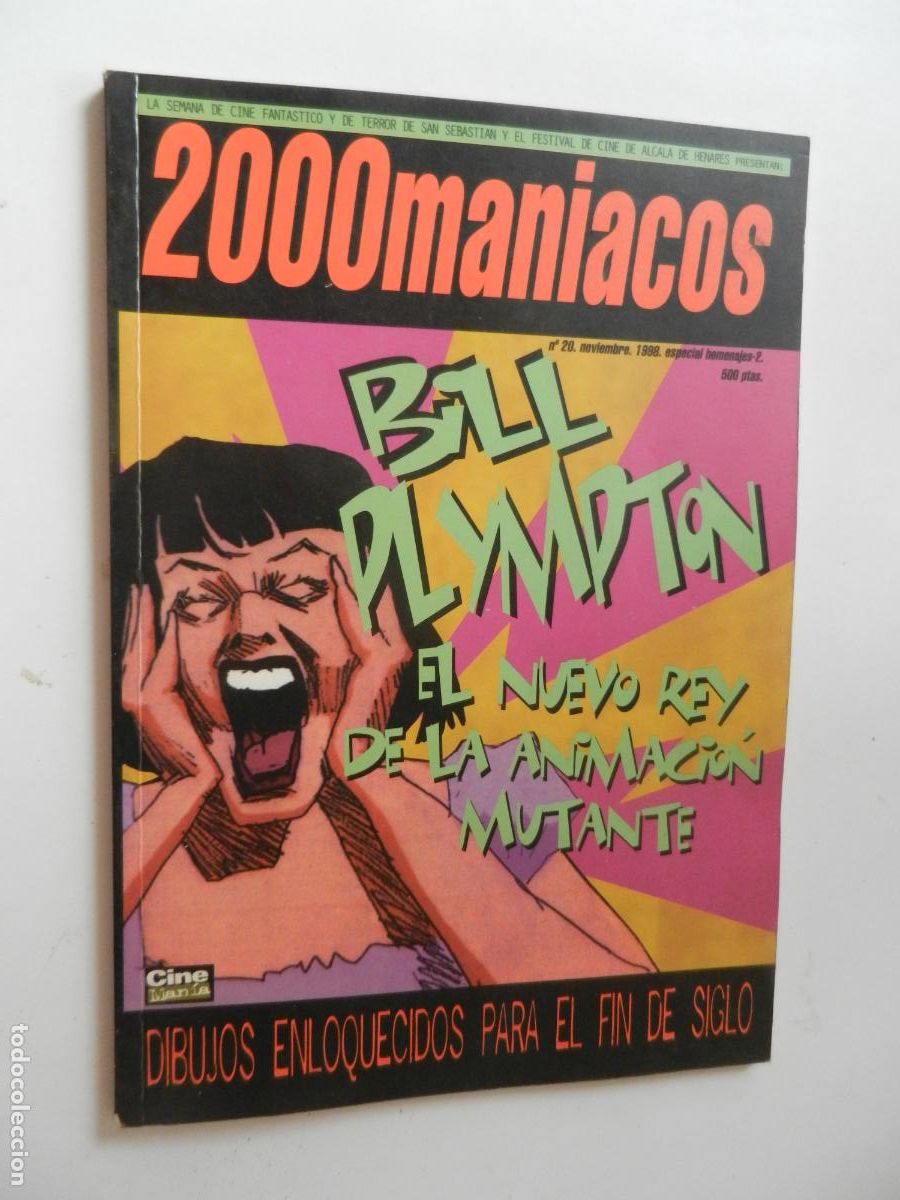 Cine: 2000 MANIACOS - BILL PLYMPTON - EL NUEVO REY DE LA ANIMACION MUTANTE-N&ordm; 20- CINE MANIA