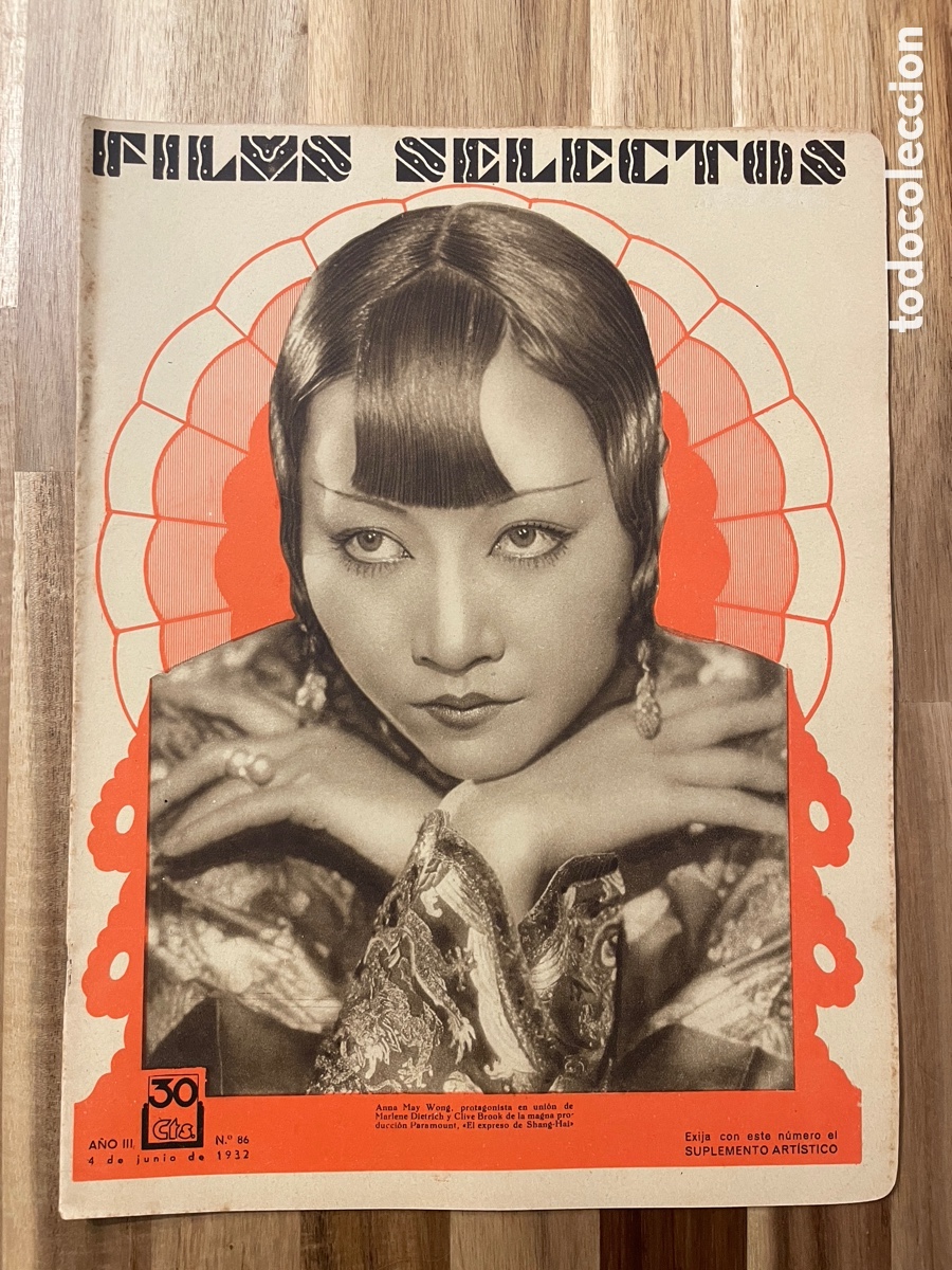 Cine: Films selectos. Anna May Wong. 4 de junio de 1932. N&uacute;mero 86.