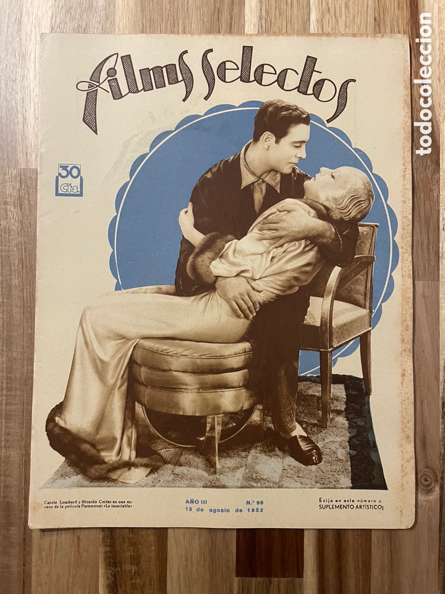 Cine: Fons selectos. Carol Lombard y Ricardo Cortez. 13 agosto 1932. N. 96.