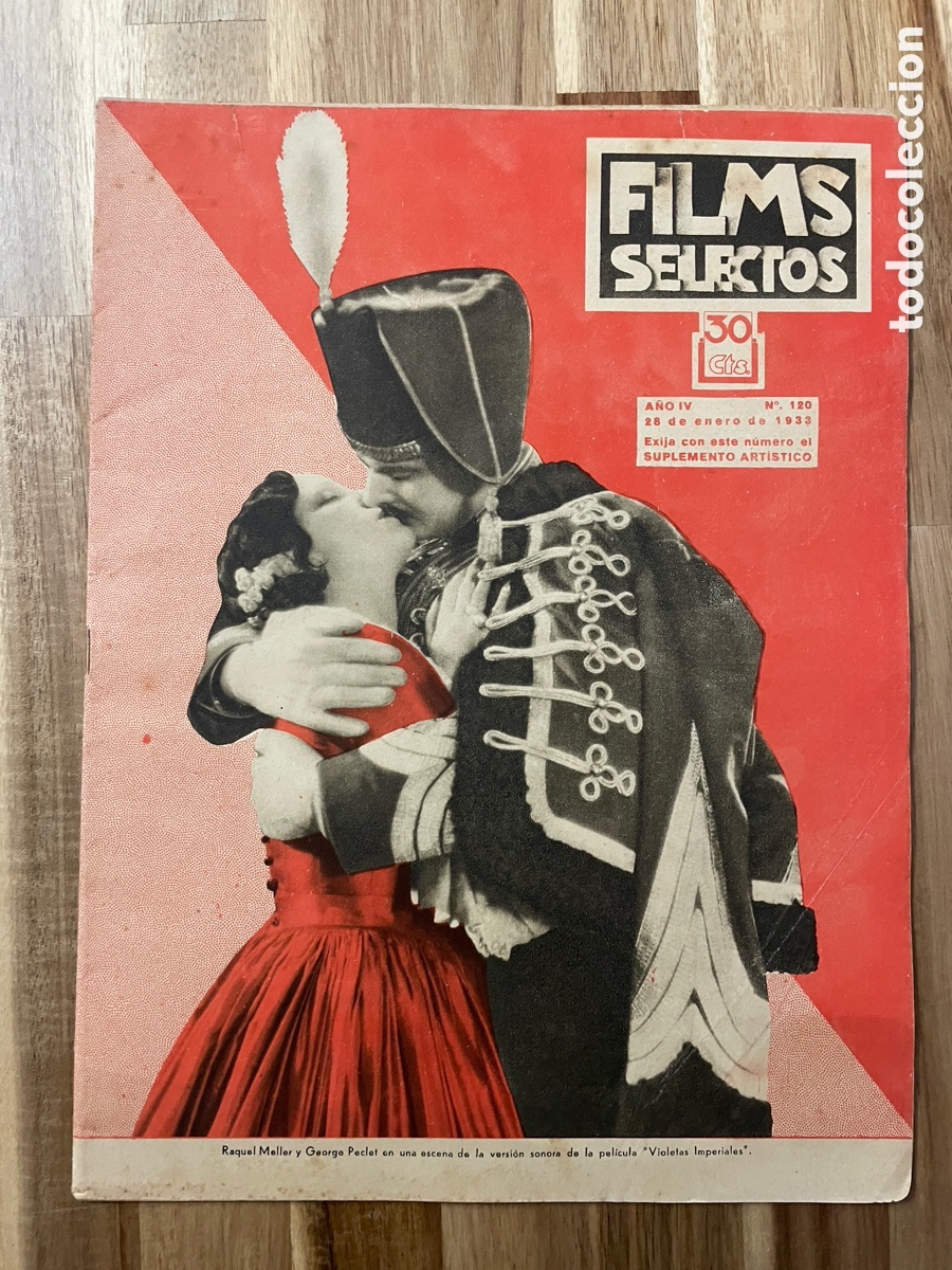 Cine: Feels selectos. Raquel Maller y George Peclet. 28 de enero de 1933. N. 120.