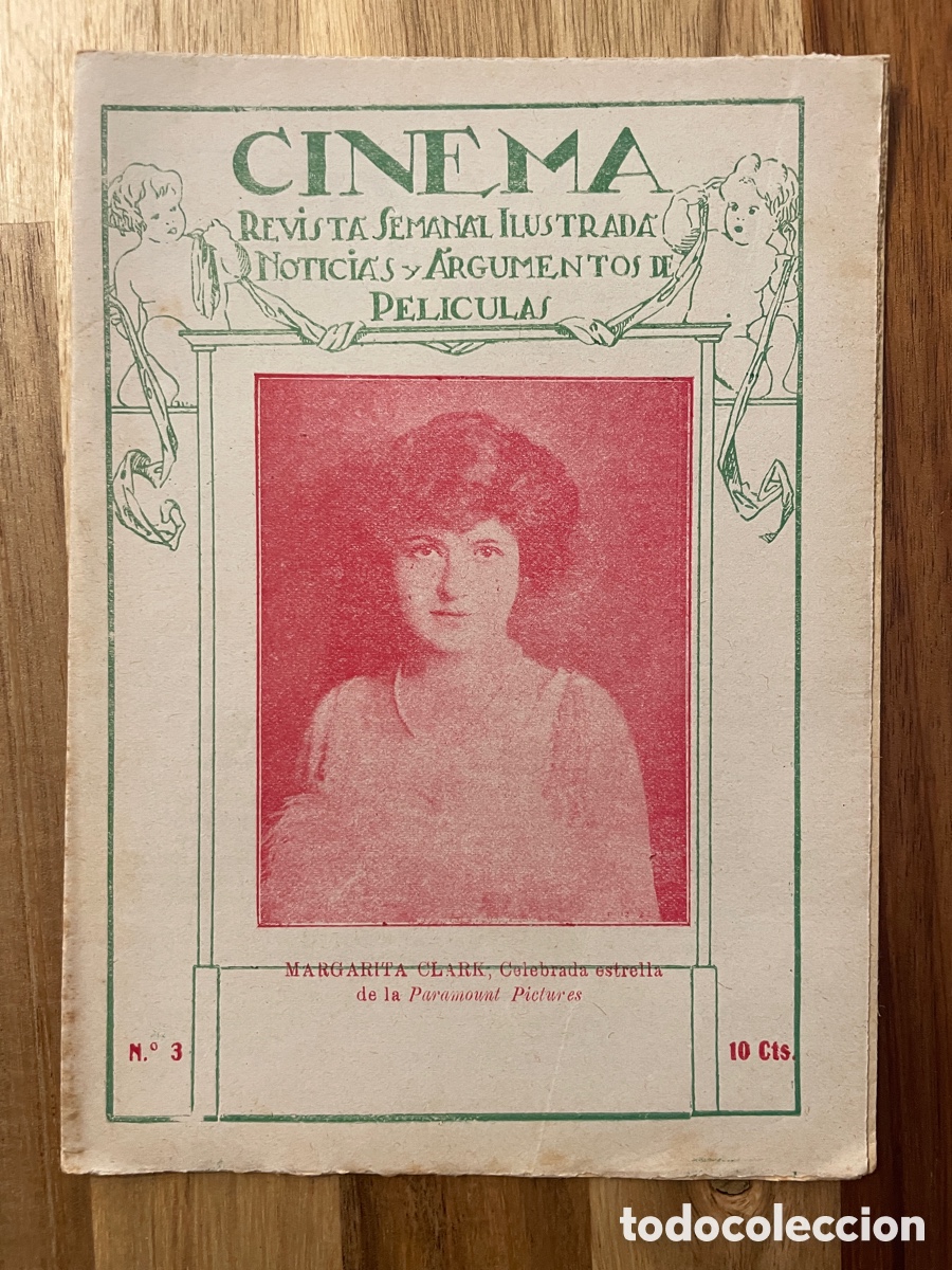 Cine: Cinema. Revista ilustrada de noticias y argumentos. N&uacute;mero tres. A&ntilde;os 20. Margarita Clark.
