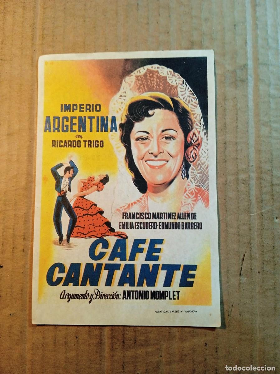 Cinema: FOLLETO DE MANO CON PUBLICIDAD CAFE CANTANTE (FACS&Iacute;MIL)