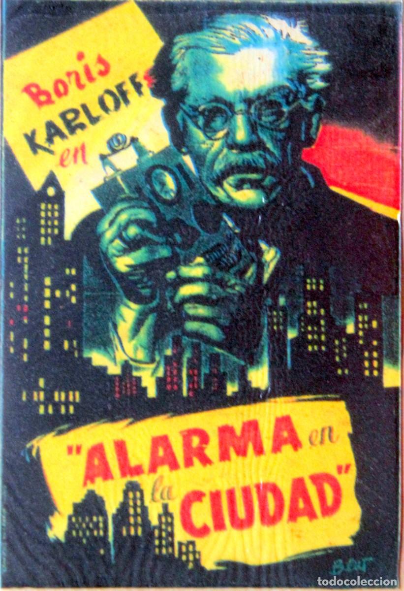 Cinema: BORIS KARLOFF: ALARMA EN LA CIUDAD, FOLLETO DE MANO - 11,5 x 17 cm
