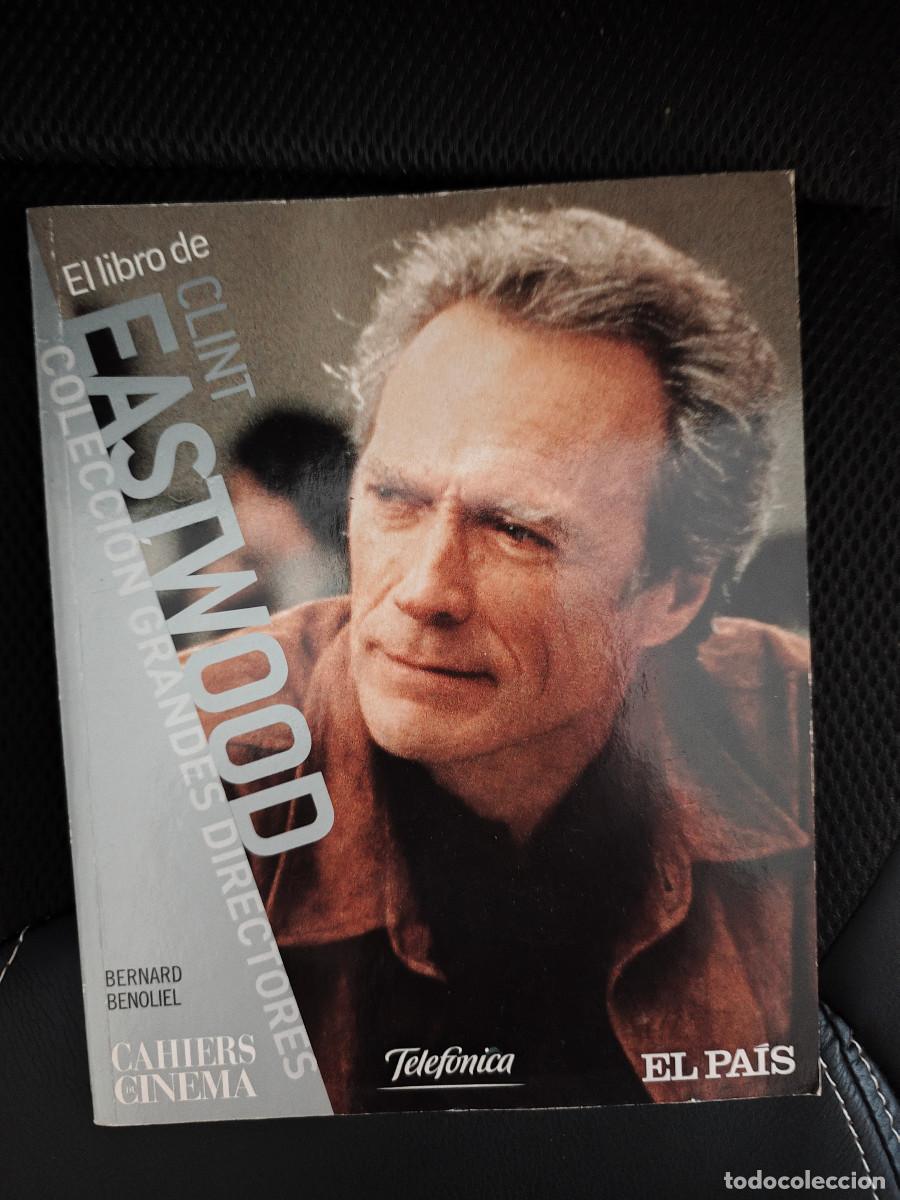 Cine: CLINT EASTWOOD - LIBRO (El Pais)