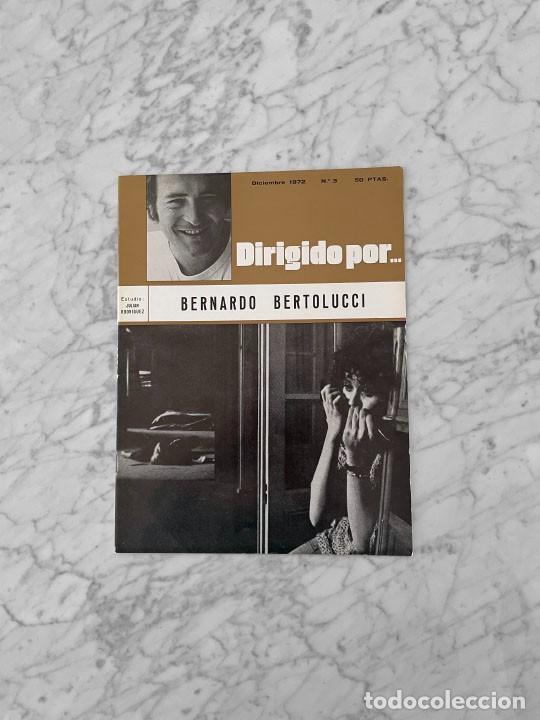 Cine: DIRIGIDO POR - N&ordm; 3 - 1972 - BERNARDO BERTOLUCCI