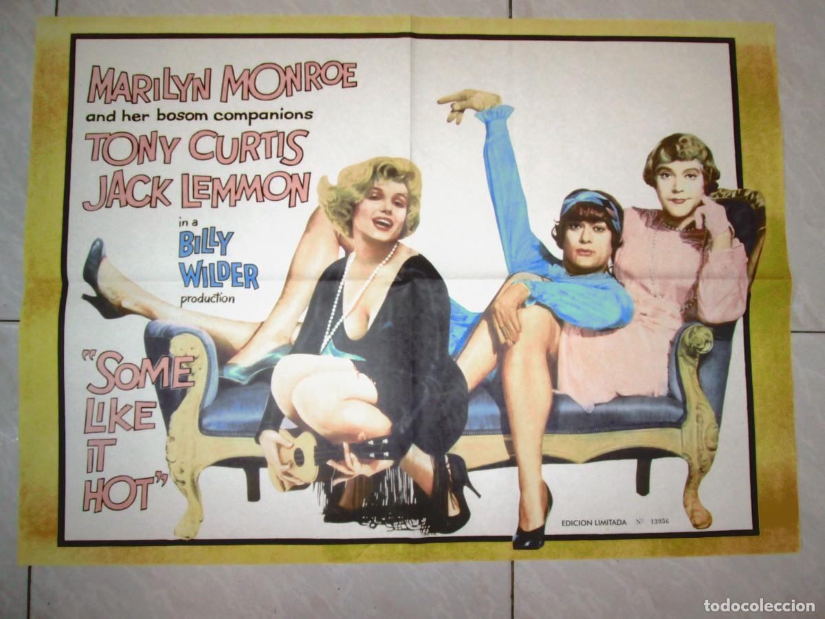 Cine: CON FALDAS Y A LO LOCO - SOME LIKE IT HOT - REPRODUCCION ORIGINAL CARTEL CINE EDICION LIMITADA 13956