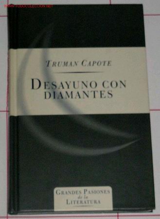 Cine: NOVELA DE DESAYUNO CON DIAMANTES DE TRUMAN CAPOTE